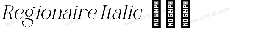 Regionaire Italic字体转换